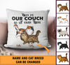 This Is Our Couch Cat Personalized Pillow - PL008PS