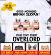 Your Tiny Furry Cat Overlord Personalized Shirt - TS018PS