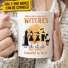 Witches Are Always Connected By Heart Wicca Personalized Mug - MG006PS