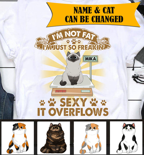 I'm Not Fat Cat Personalized Shirt - TS041PS