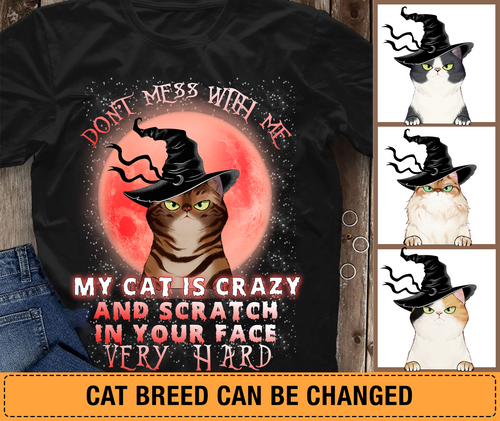 Don't Mess Wth Me Cat Personalized Shirt - TS071PS