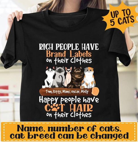 Rich People Happy People Cats Personalized Shirt - TS021PS
